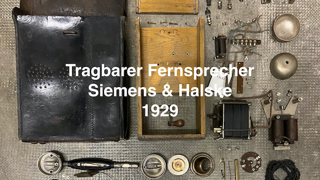 Episode 12 - Siemens & Halske Tragbarer Fernsprecher, 1929