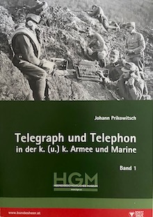 Book cover: Telegraph und Telephon in der k. (u.) k. Armee und Marine